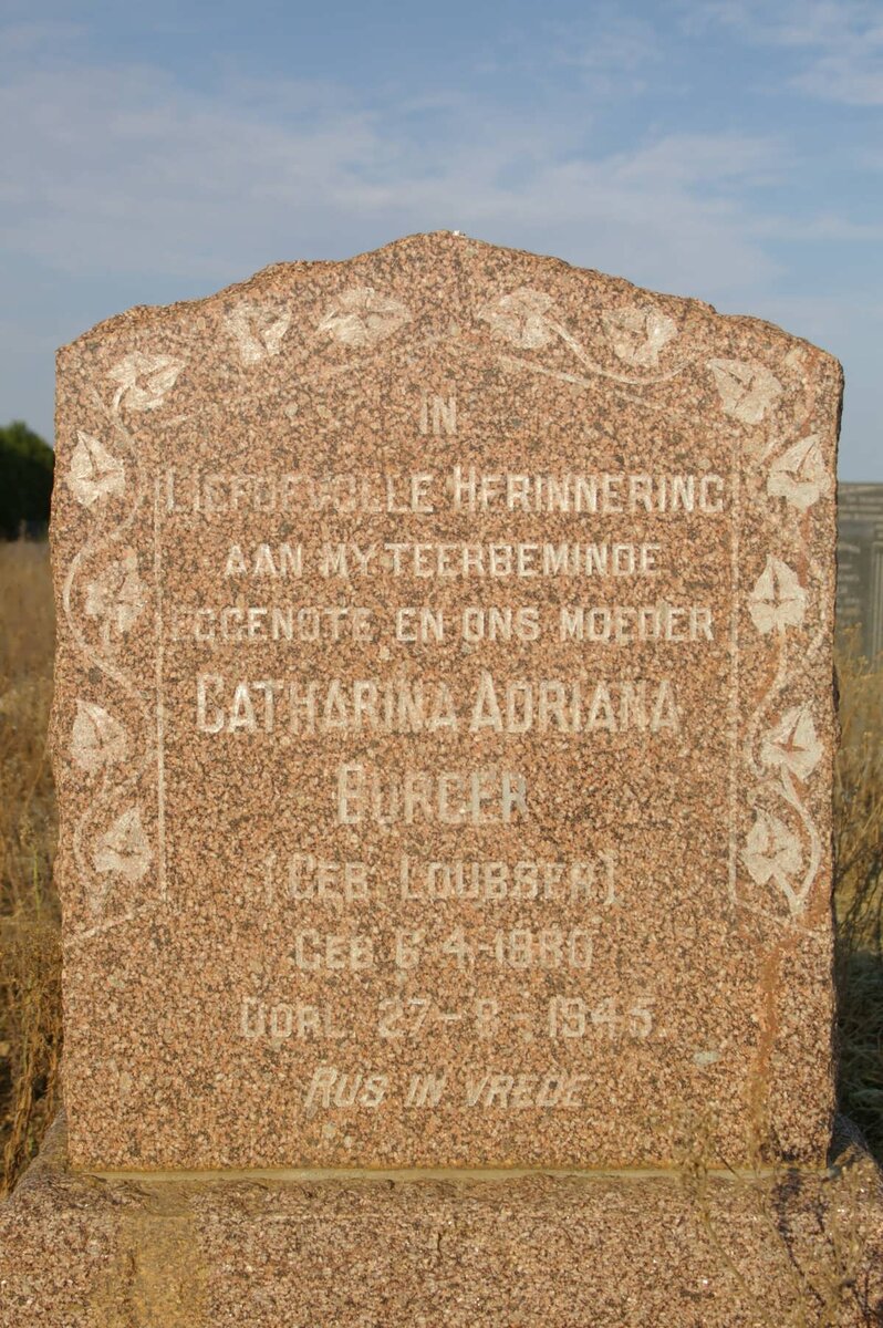 BURGER Catharina Adriana nee LOUBSER 1880-1945