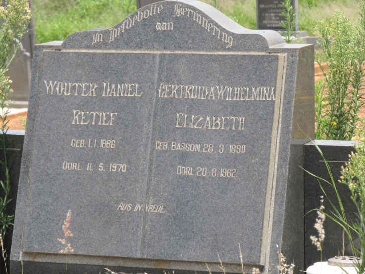RETIEF Wouter Daniel 1886-1970 &amp; Gertruida Wilhelmina Elizabeth BASSON 1890-1962