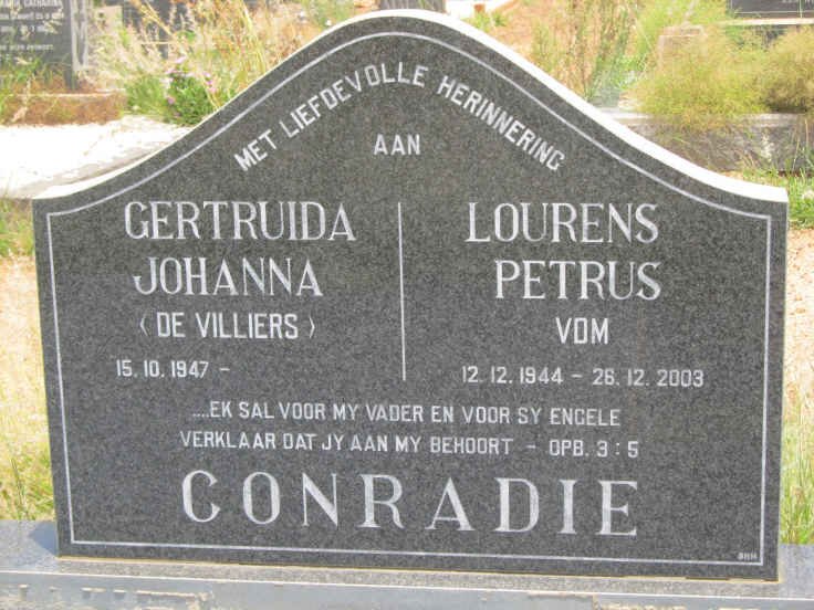 CONRADIE Lourens Petrus V.D.M. 1944-2003 &amp; Gertruida Johanna DE VILLIERS 1947-