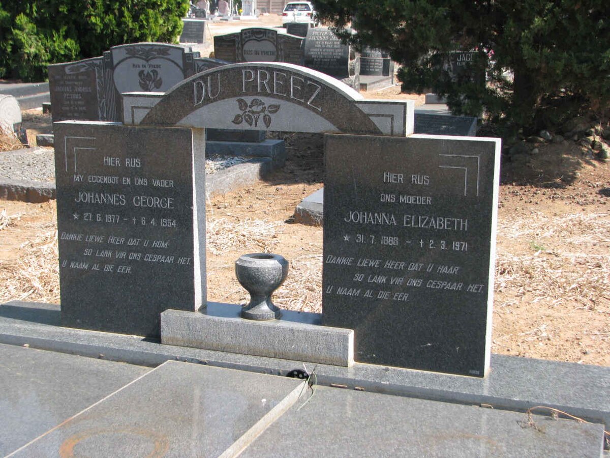 PREEZ Johannes George, du 1877-1964 &amp; Johanna Elizabeth 1888-1971