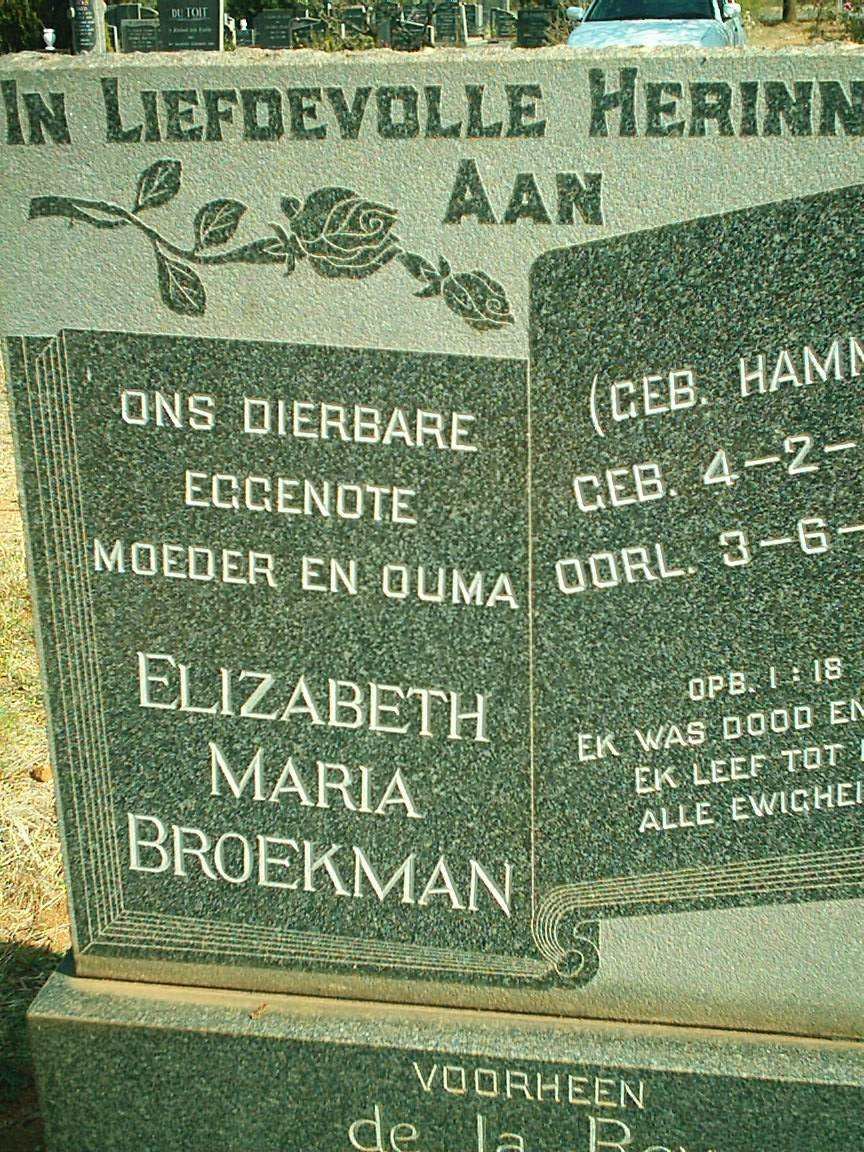 BROEKMAN Elizabeth Maria previously DE LA REY nee HAMMAN ??-??
