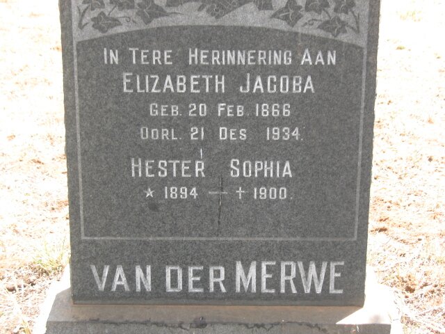 MERWE Elizabeth Jacoba, van der 1866-1934 :: VAN DER MERWE Hester Sophia 1894-1900
