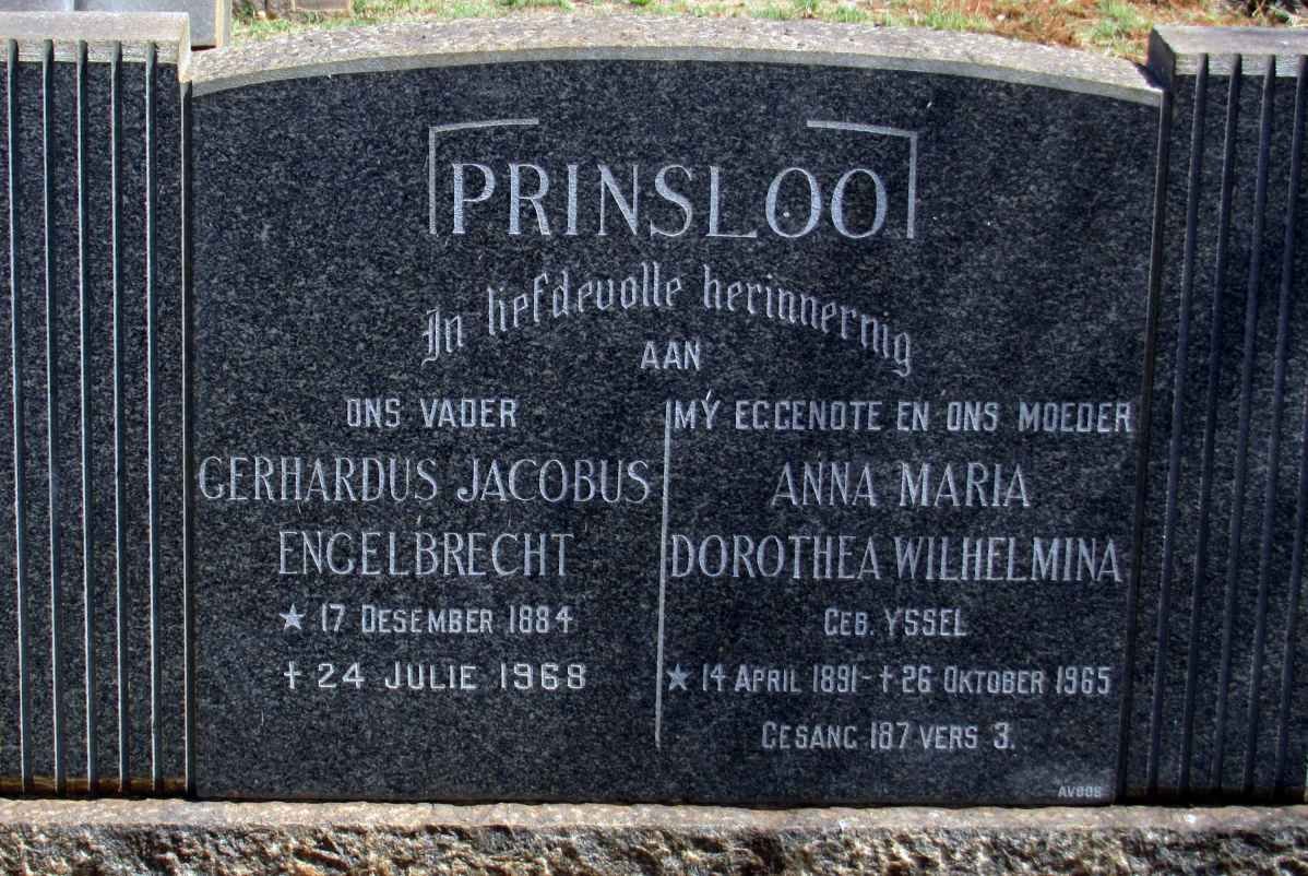 PRINSLOO Gerhardus Jacobus Engelbrecht 1884-1968 &amp; Anna Maria Dorothea Wilhelmina YSSEL 1891-1965