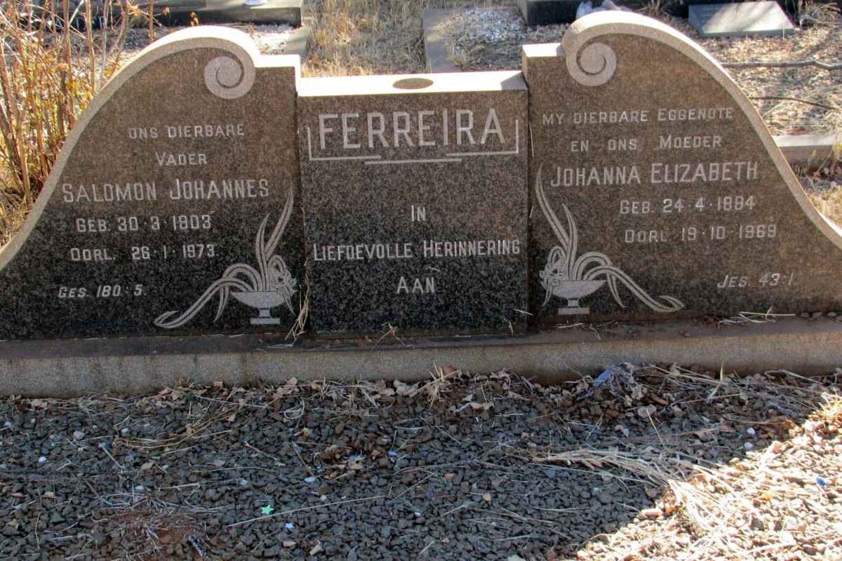 FERREIRA Salomon Johannes 1903-1973 &amp; Johanna Elizabeth 1894-1969