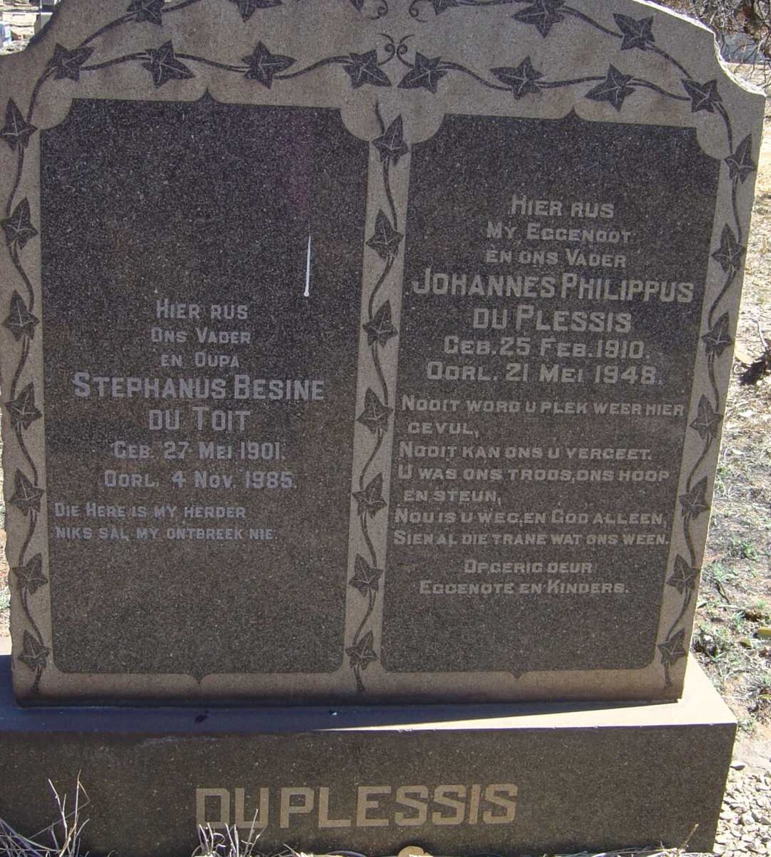 TOIT Stephanus Besine, du 1901-1985 :: DU PLESSIS Johannes Philippus 1910-1948