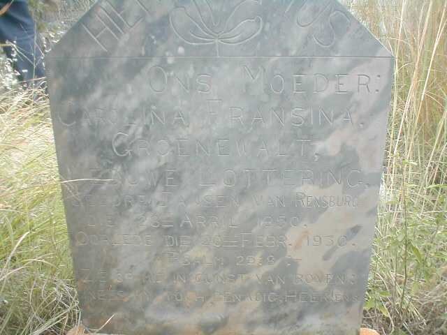 GROENEWALD Carolina Francina, formerly LOTTERING, nee JANSEN VAN RENSBURG 1850-1930