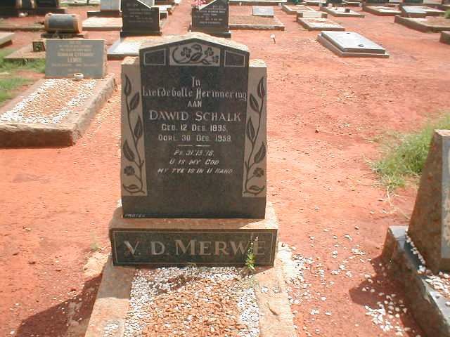 MERWE Dawid Schalk, v.d. 1895-1958
