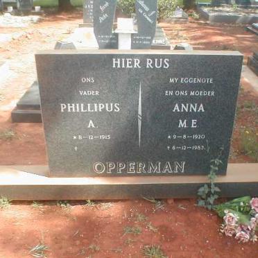 OPPERMAN Phillipus A. 1915- &amp; Anna M. E. 1920-1983