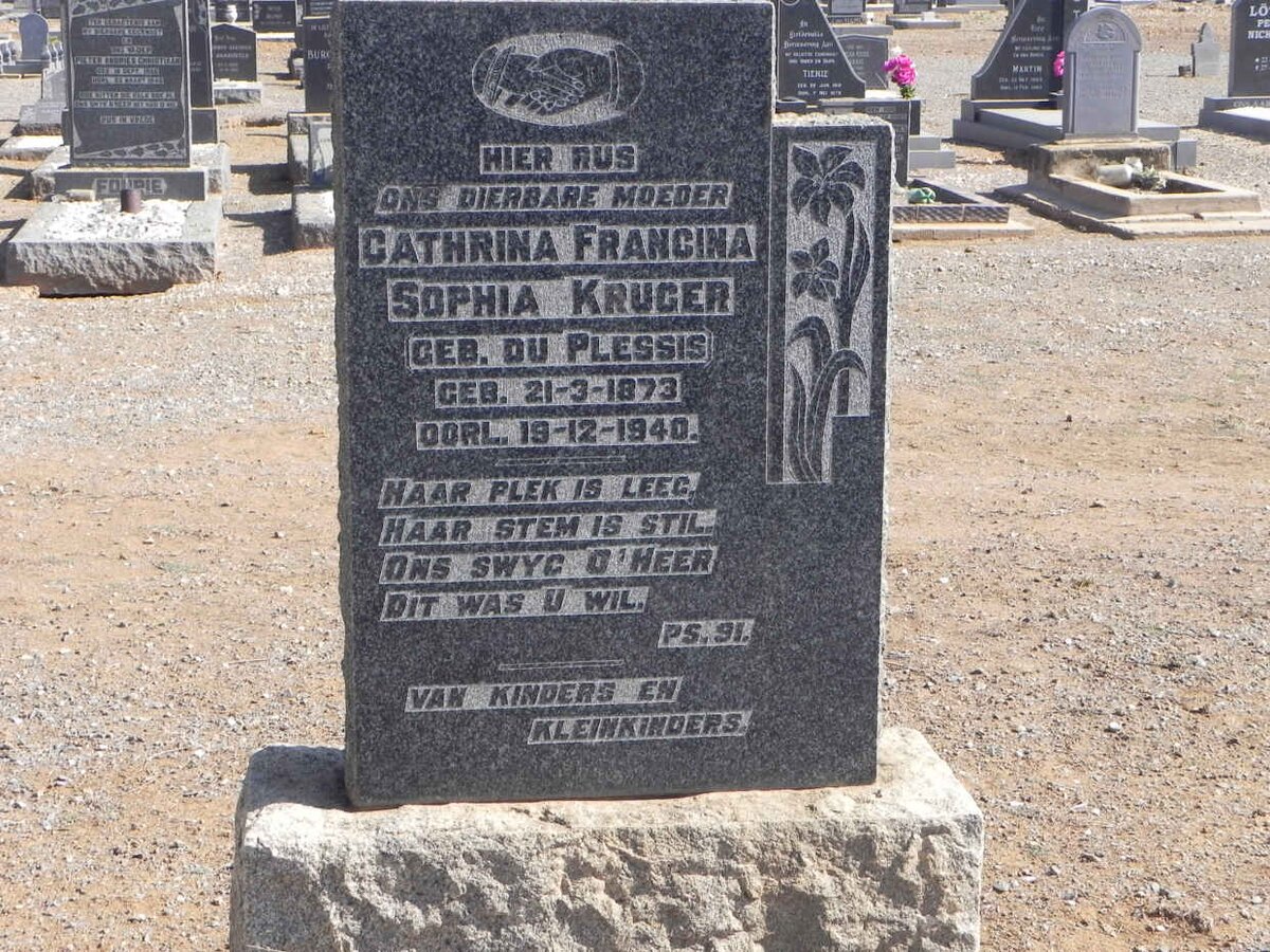 KRUGER Cathrina Francina Sophia nee DU PLESSIS 1873-1940