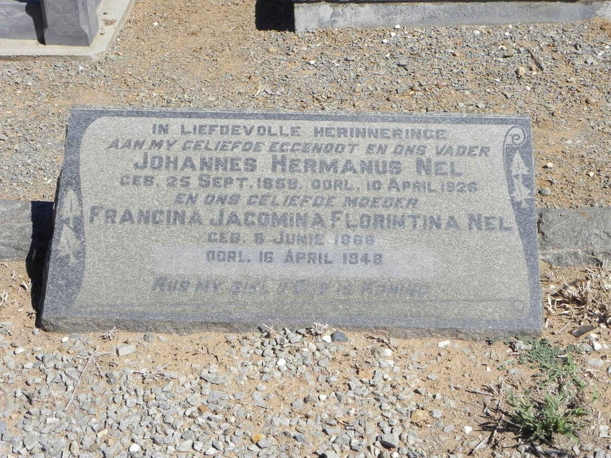 NEL Johannes Hermanus 1859-1926 &amp; Francina Jacomina Florintina 1868-1948