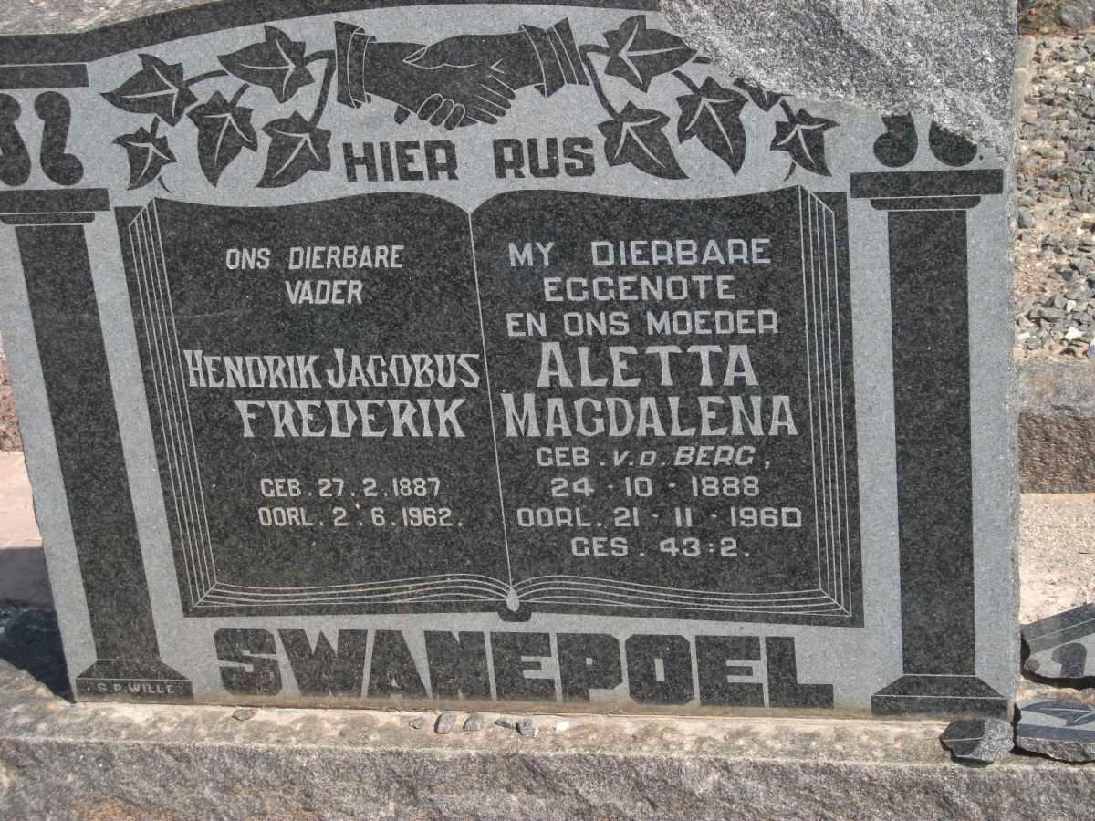 SWANEPOEL Hendrik Jacobus Frederik 1887-1962 &amp; Aletta Magdalena V.D. BERG 1888-1960