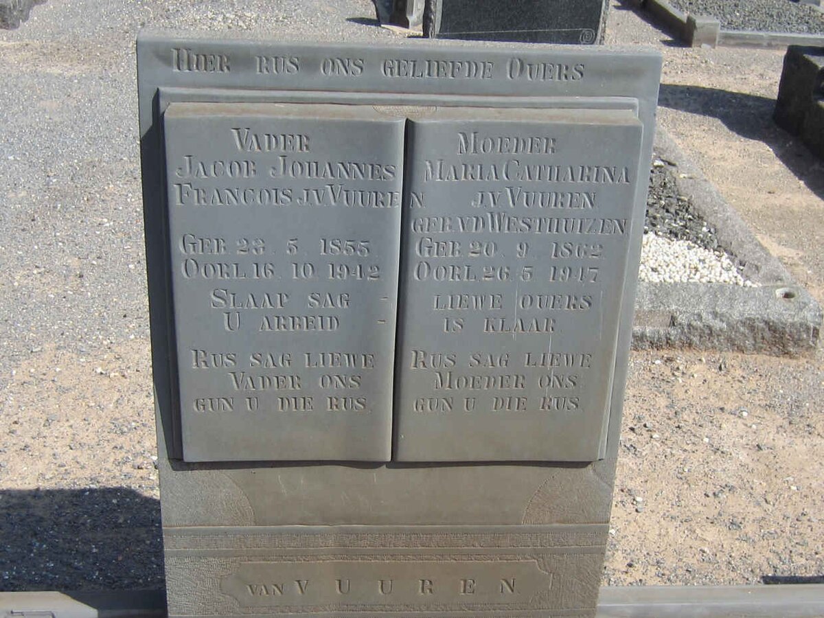 VUUREN Jacob Johannes Francois, J. van 1855-1942 &amp; Maria Catharina VAN DER WESTHUIZEN 1862-1947