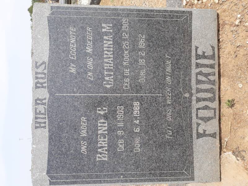 FOURIE Barend C. 1903-1988 &amp; Catharina M. DE KOCK 1909-1962