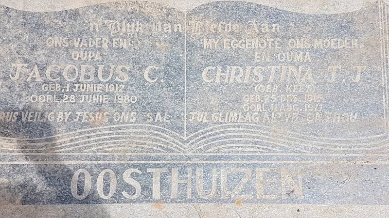 OOSTHUIZEN Jacobus C. 1912-1980 &amp; Christina J.J. KEET 1915-1971