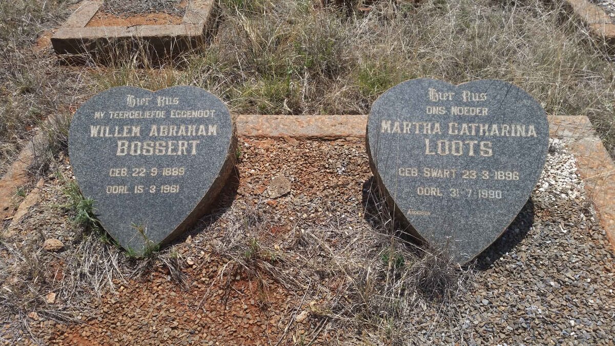 BOSSERT Willem Abraham 1899-1961 :: LOOTS Martha Catharina nee SWART 1896-1990