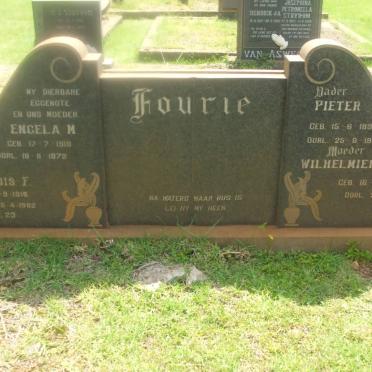 FOURIE Pieter 1893-1972 &amp; Wilhelmiena J. 1891-1965 :: FOURIE Louis F. 1916-1982 &amp; Engela M. 1919-1972