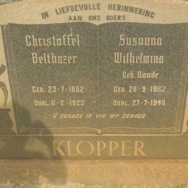 KLOPPER Christoffel Belthazer 1852-1923 &amp; Susanna Wilhelmina NAUDE 1862-1946