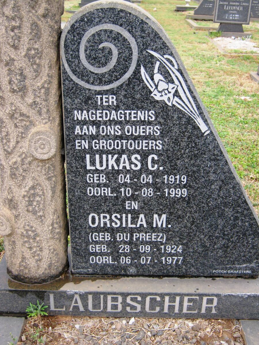 LAUBSCHER Lukas C. 1919-1999 &amp; Orsila M. DU PREEZ 1924-1977