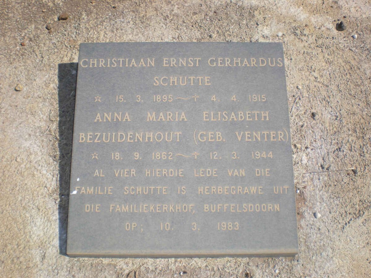 SCHUTTE Christiaan Ernst Gerhardus 1895-1915 :: BEZUIDENHOUT Anna Maria Elisabeth nee VENTER  1862-1944