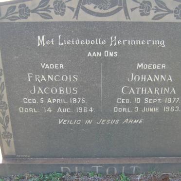 TOIT Francois Jacobus, du 1875-1964 &amp; Johanna Catharina 1877-1963
