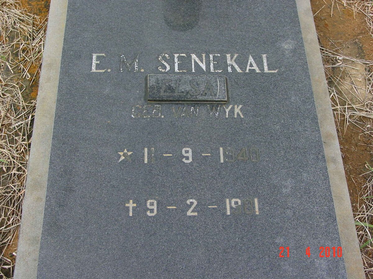 SENEKAL E.M. nee VAN WYK 1940-1981
