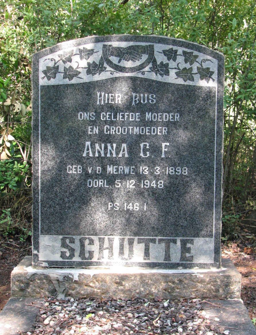 SCHUTTE Anna C.F. nee V.D. MERWE 1898-1948