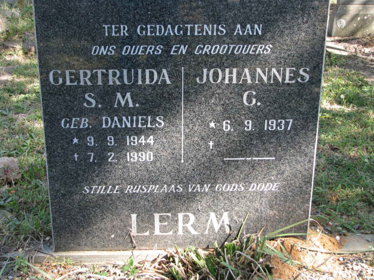 LERM Johannes G. 1937-  &amp; Gertruida S.M. DANIELS 1944-1990