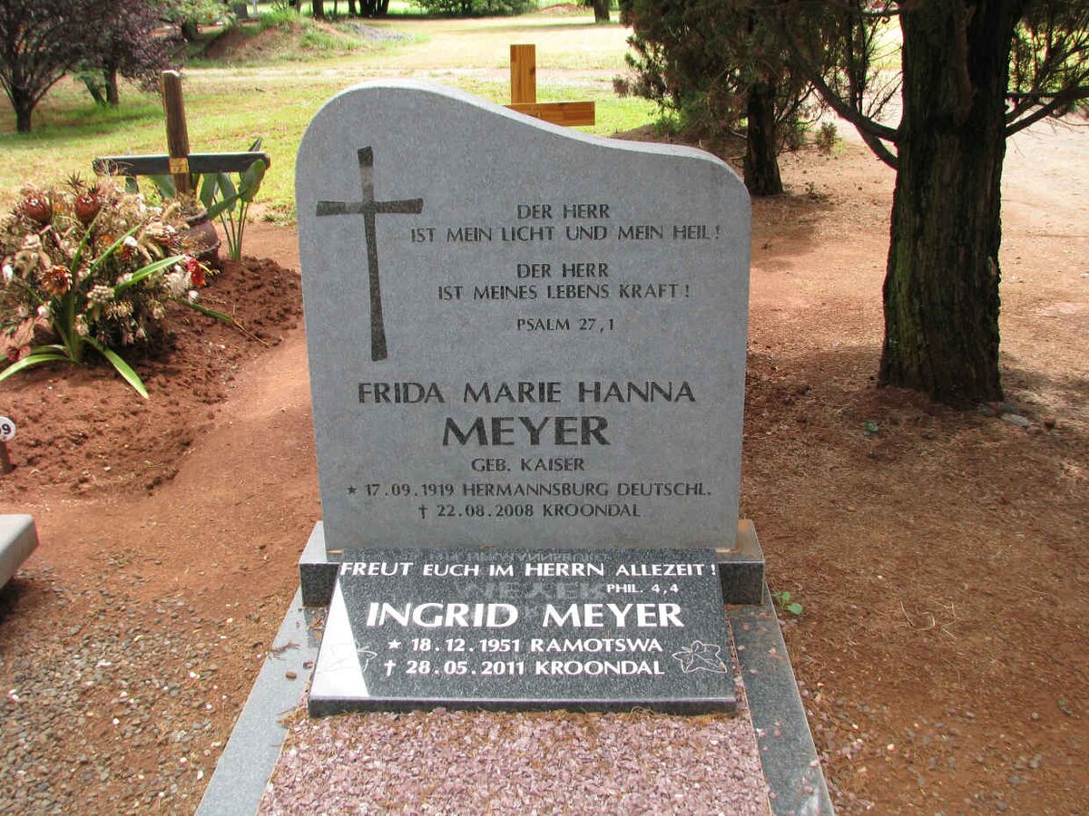 MEYER Frida Marie Hanna nee KAISER 1919-2008 :: MEYER Ingrid 1951-2011
