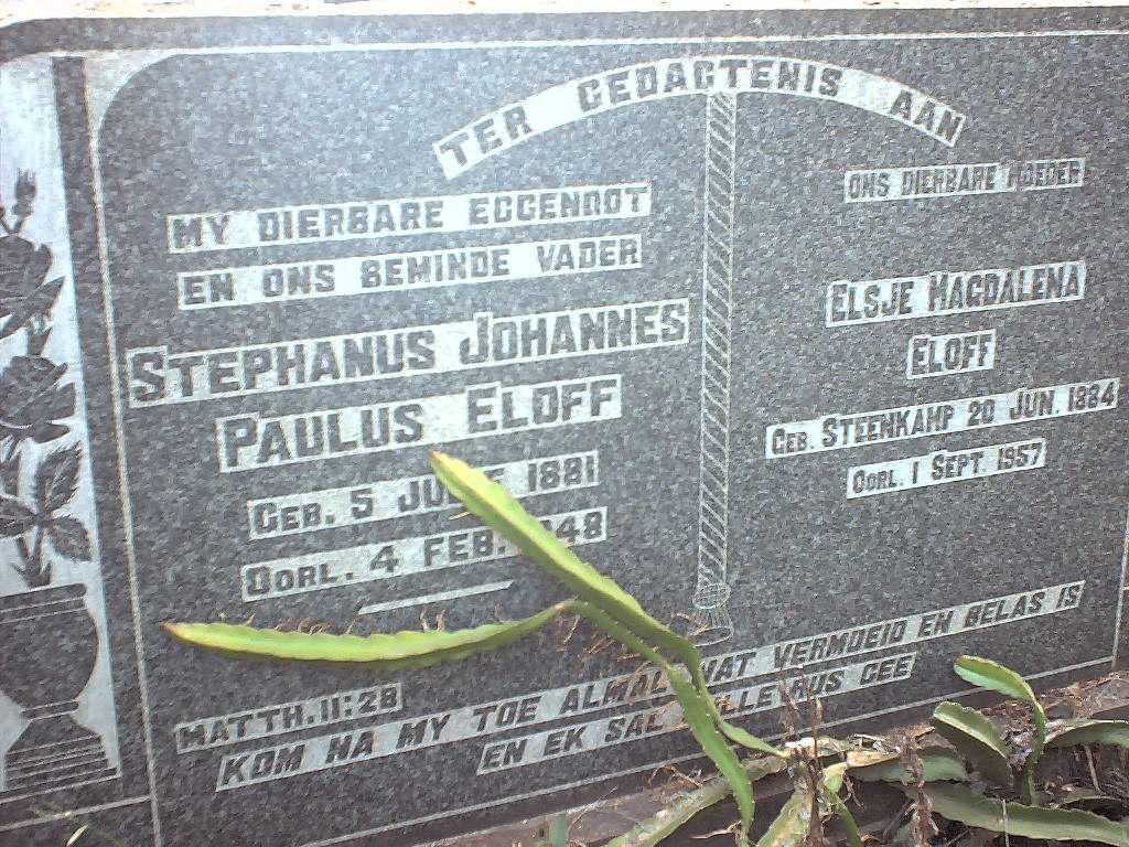ELOFF Stephanus Johannes Paulus 1881-1948 &amp; Elsje Magdalena STEENKAMP 1884-1957