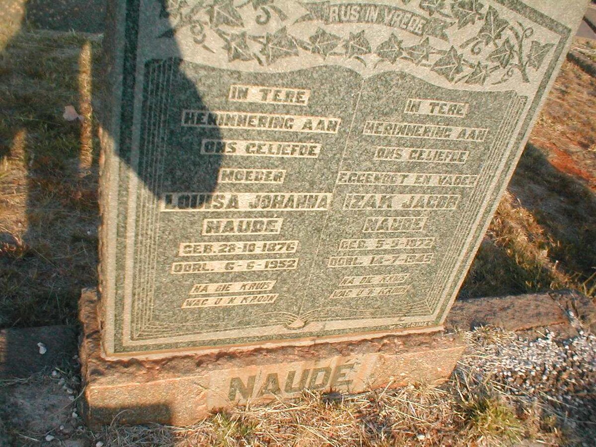 NAUDE Izak Jacob 1872-1945 &amp; Louisa Johanna 1876-1952