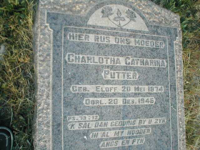 PUTTER Charlotha Catharina nee ELOFF 1874-1946