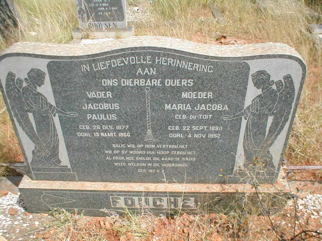 FOUCHE Jacobus Paulus 1877-1956 &amp; Maria Jacoba DU TOIT 1880-1952