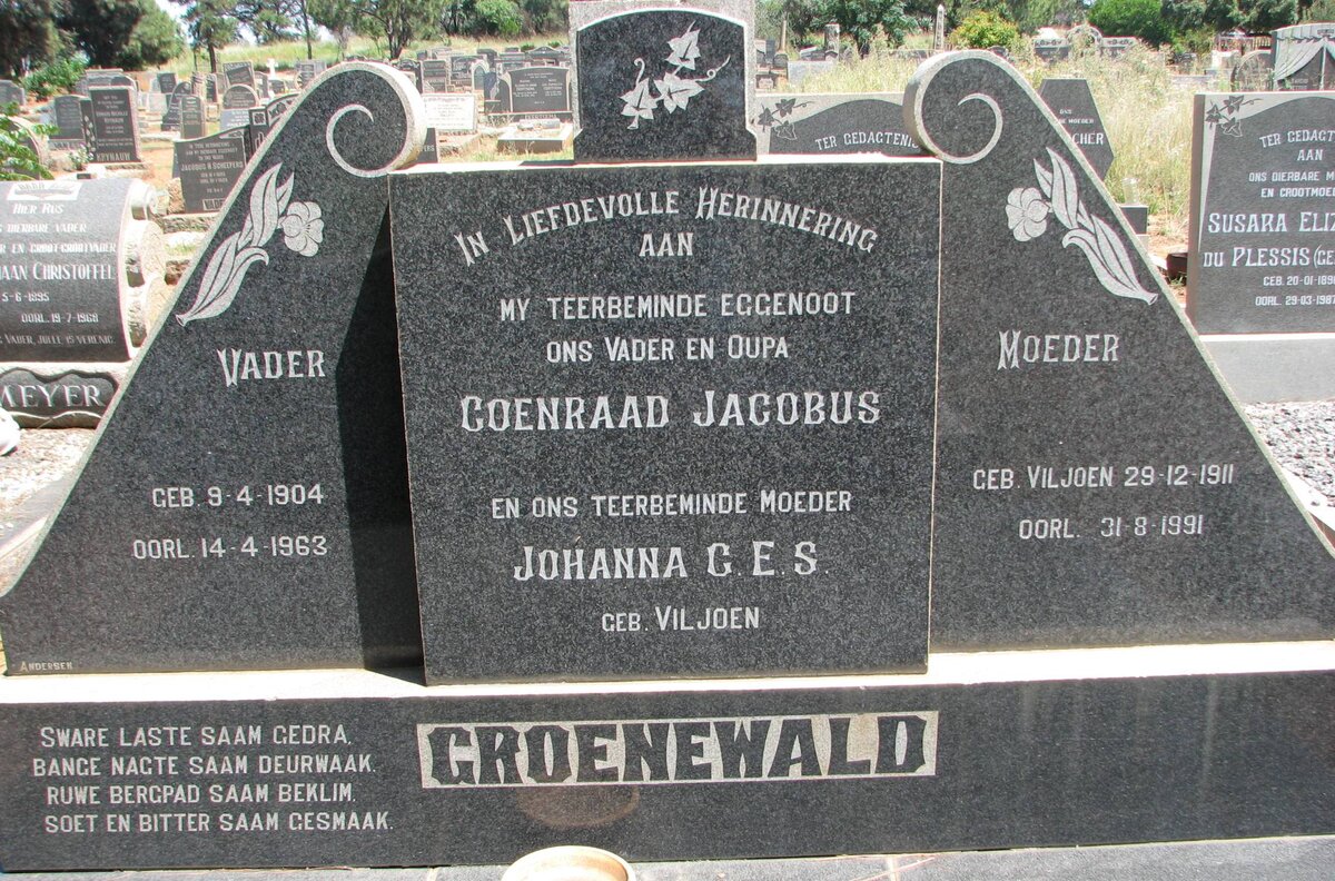 GROENEWALD Coenraad Jacobus 1904-1963 &amp; Johanna C.E.S. VILJOEN 1911-1991