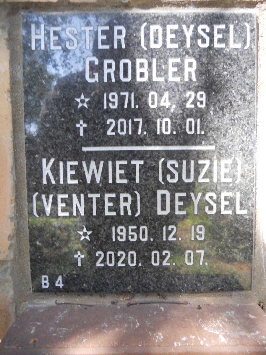 GROBLER Hester nee DEYSEL 1971-2017 :: DEYSEL Suzie nee VENTER 1950-2020