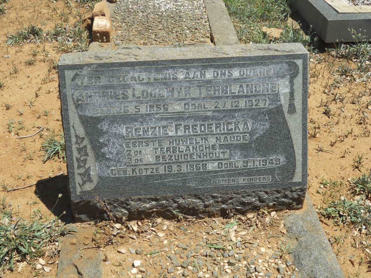 TERBLANCHE Andries Lodewyk 1856-1927 &amp; Renzie Fredericka BEZUIDENHOUT voorheen NAUDE nee KOTZE 1868-1949