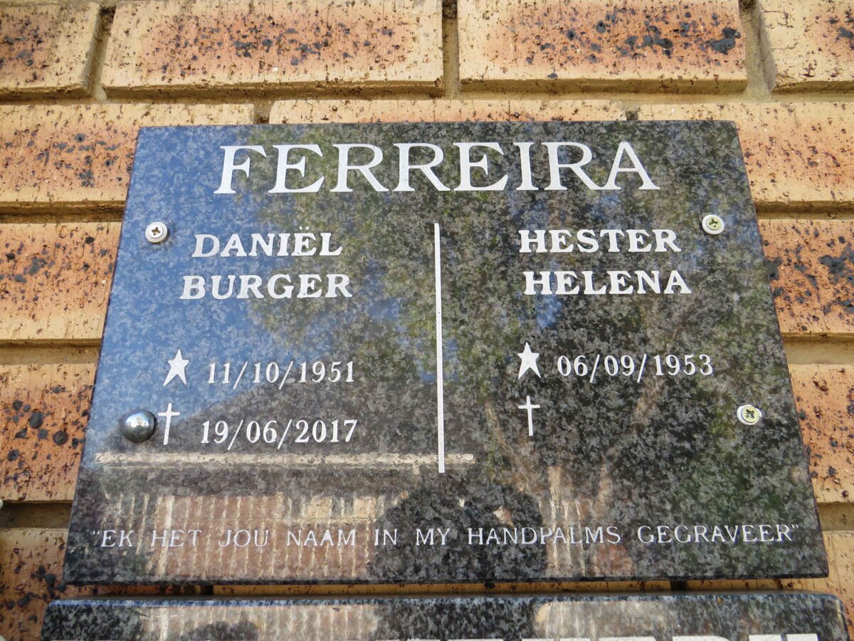 FERREIRA Daniel Burger 1951-2017 & Hester Helena 1953- 