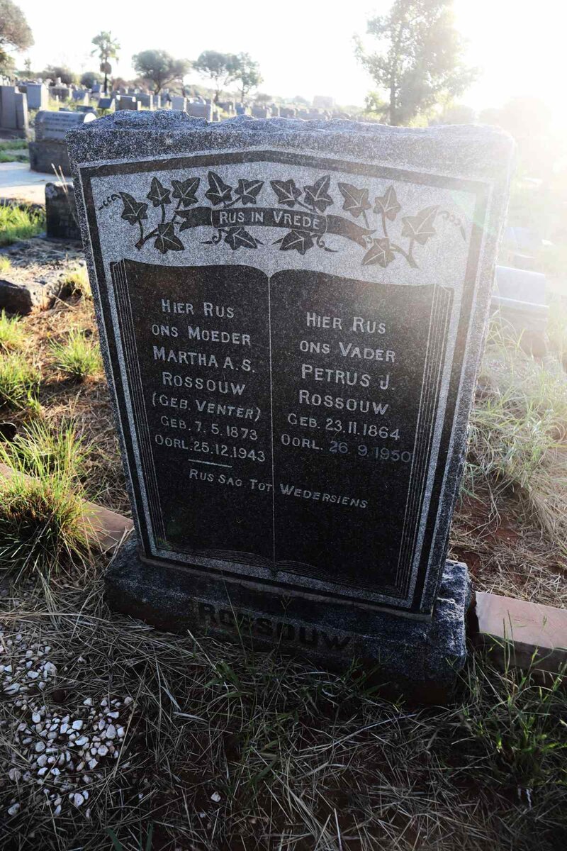 ROSSOUW Petrus J. 1864-1950 & Martha A.S. VENTER 1873-1943