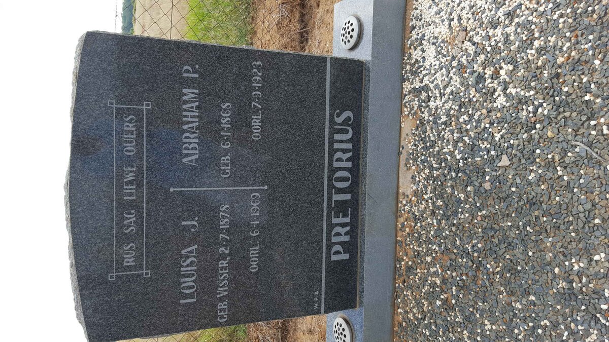 PRETORIUS Abraham P. 1868-1923 &amp; Louisa J. VISSER 1878-1969