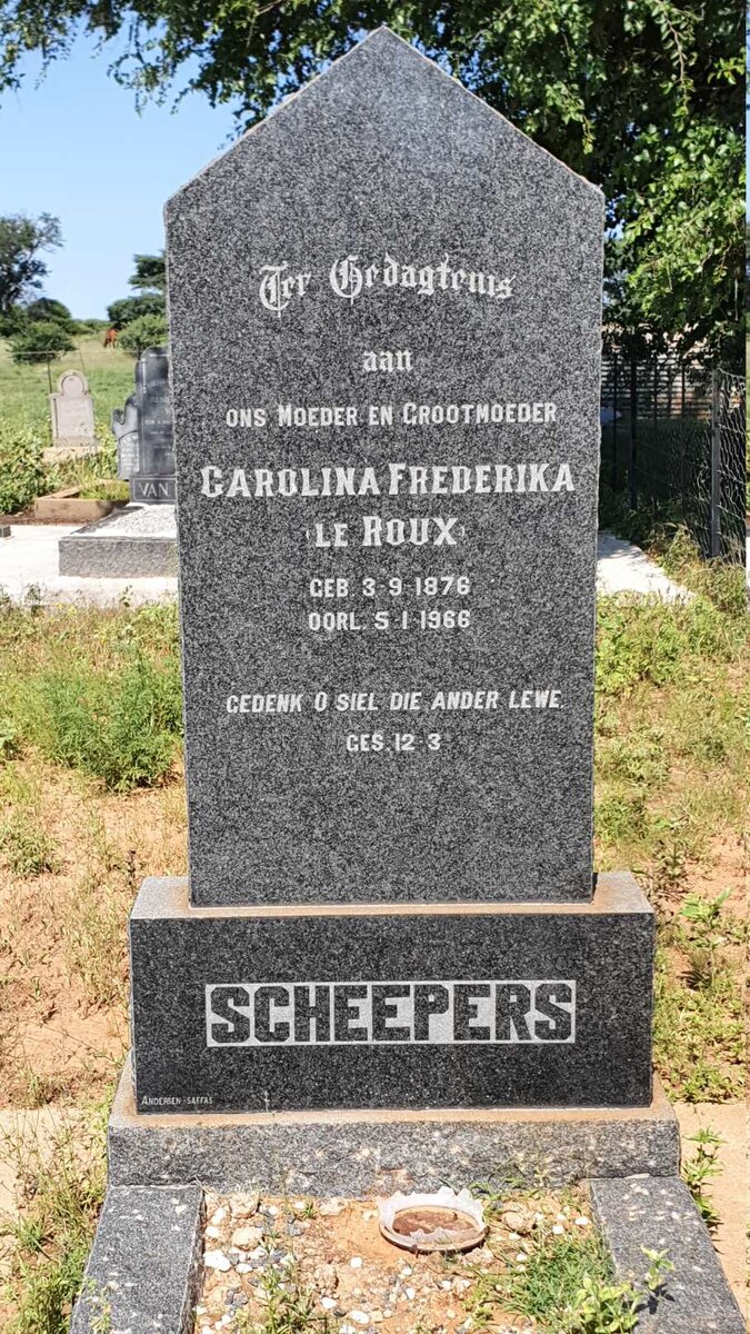 SCHEEPERS Carolina Frederika nee LE ROUX 1879-1966