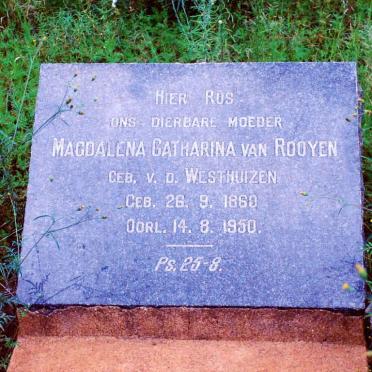 ROOYEN Magdalena Catharina, van nee V.D. WESTHUIZEN 1860-1950
