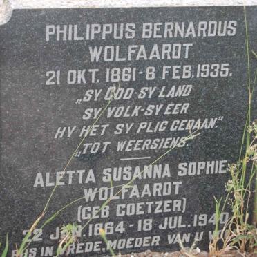 WOLFAARDT Philippus Bernardus 1861-1935 &amp; Aletta Susanna Sophie COETZER 1864-1940