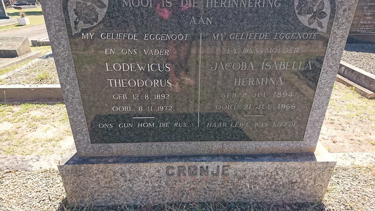 CRONJE Lodewicus Theodorus 1892-1972 &amp; Jacoba Isabella Hermina 1894-1966