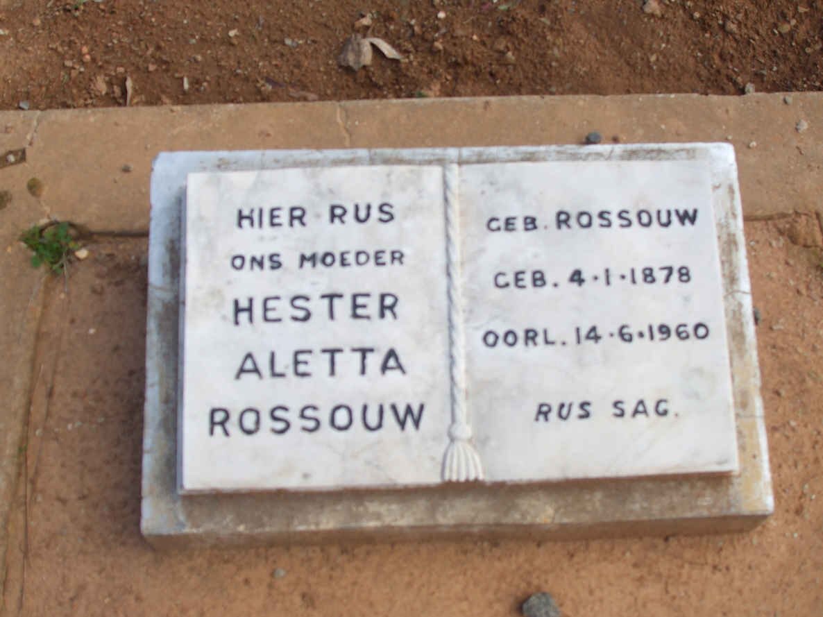 ROSSOUW Hester Aletta nee ROSSOUW 1878-1960