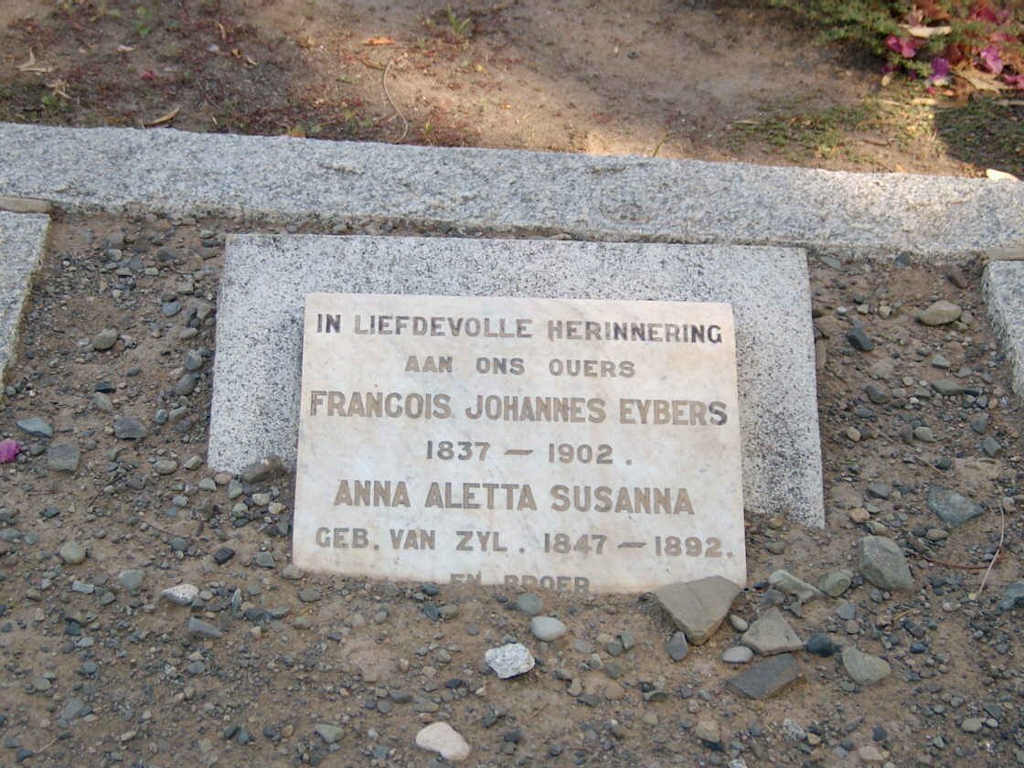 EYBERS Francois Johannes 1837-1902 &amp; Anna Aletta Susanna VAN ZYL 1847-1892 :: EYBERS ??