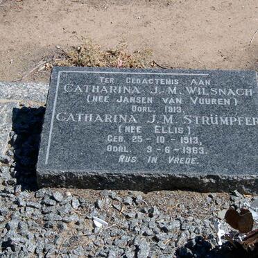 WILSNACH Catharine J.M. nee JANSEN VAN VUUREN -1913 :: STRUMPFER Catharina J.M. nee ELLIS 1913-1963