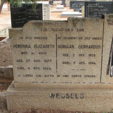 WESSELS Adriaan Gerhardus 1868-1956 &amp; Hendrina Elizabeth DE WET 1877-1964