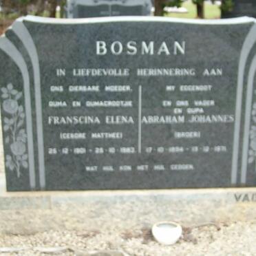 BOSMAN Abraham Johannes 1894-1971 &amp; Franscina Elena MATTHEE 1901-198?