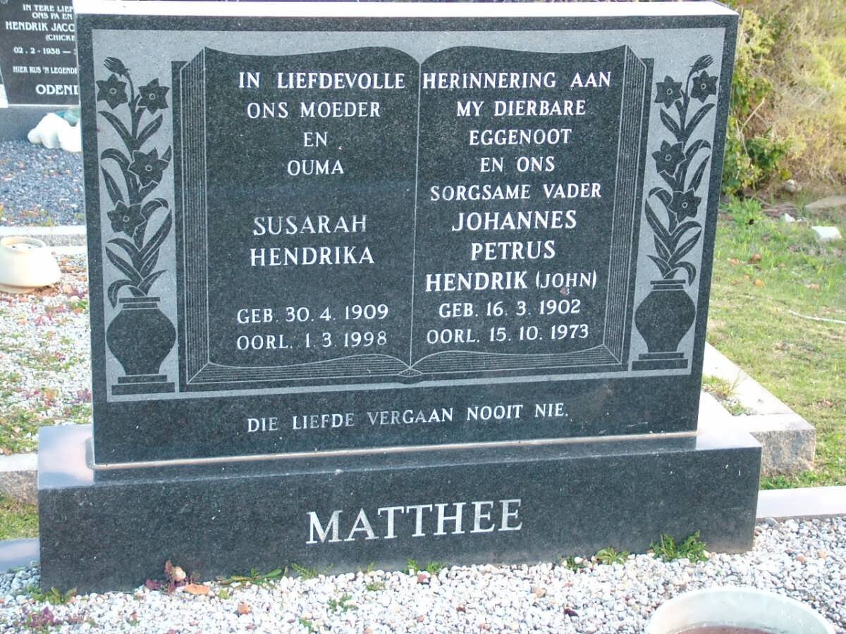 MATTHEE Johannes Petrus Hendrik 1902-1973 &amp; Susarah Hendrika 1909-1998