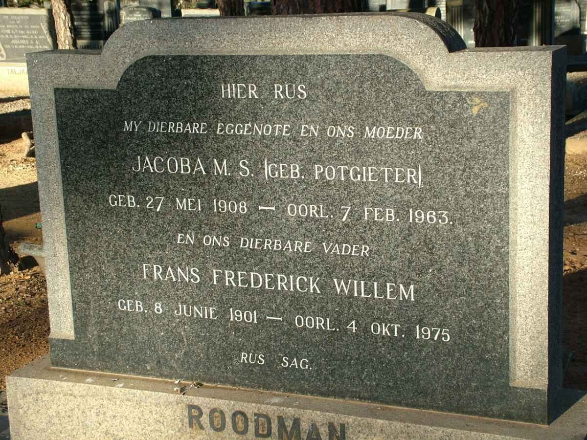 ROODMAN Frans Frederick Willem 1901-1975 &amp; Jacoba M.S. POTGIETER 1908-1963