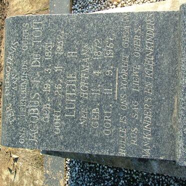 TOIT Jacobus F., du 1851-1932 &amp; Luitjie H. HOFFMANN 1872-1957